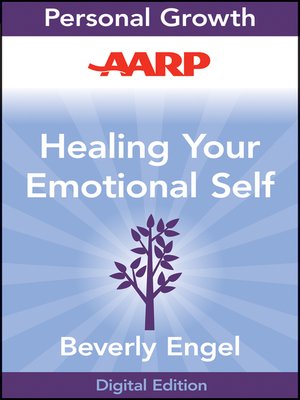 AARP Healing Your Emotional Self - ebook